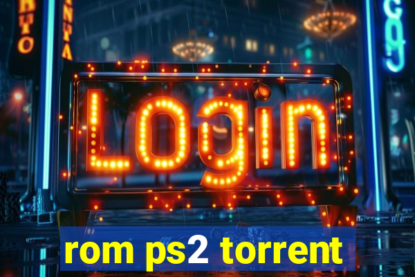 rom ps2 torrent